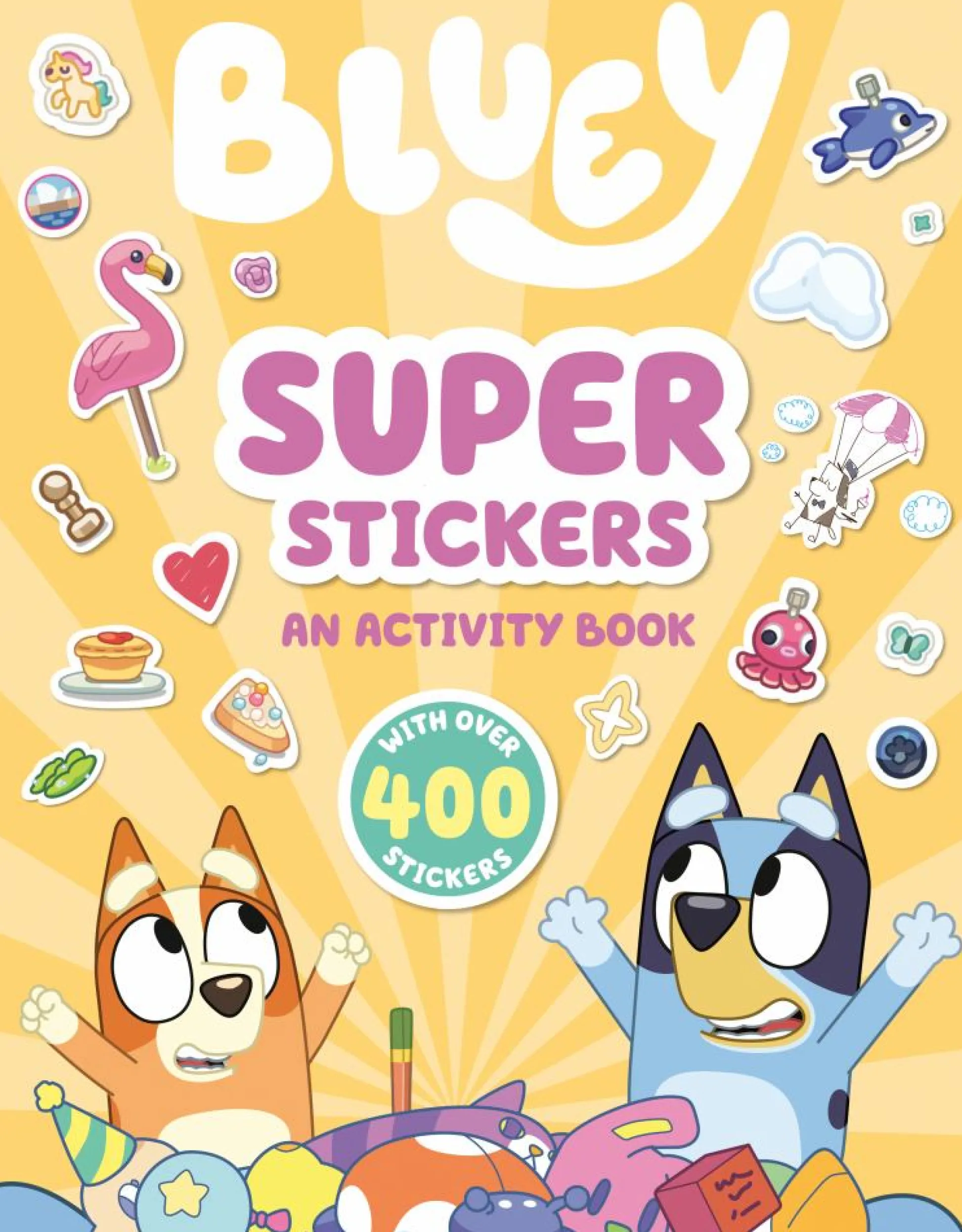 Readerlink Distribution Services Bluey Super Stickers Activity Book - Over 400 Stickers*Kids Preschool Pals|Reading, Writing & Speech