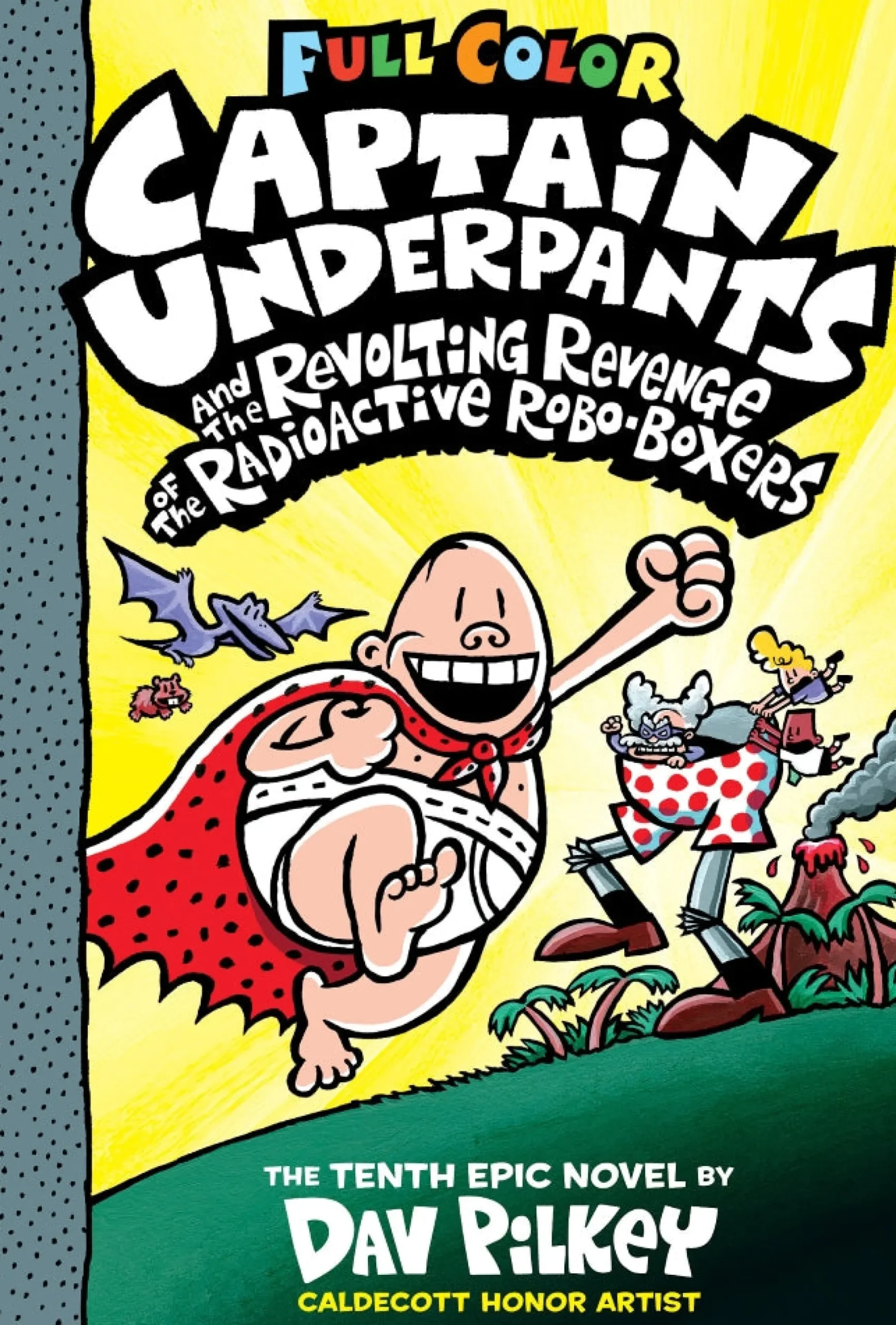 Readerlink Distribution Services Captain Underpants and the Revolting Revenge of the Radioactive Robo-Boxers - Hardcover* Reading, Writing & Speech|Classic Books