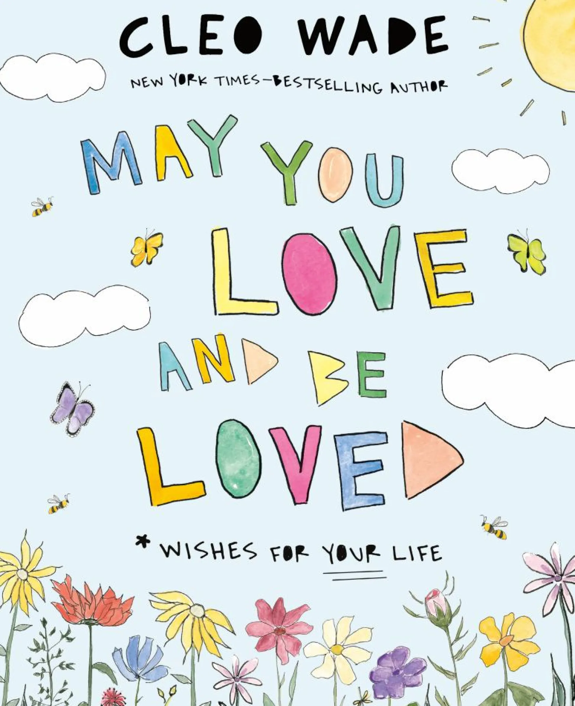 Readerlink Distribution Services Cleo Wade's May You Love and Be Loved Picture Book*Kids Reading, Writing & Speech|Kids Books