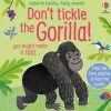 Readerlink Distribution Services DON'T TICKLE THE GORILLA! Touchy Feely Sound Board Book - Usborne Series*Kids Reading, Writing & Speech|Kids Books