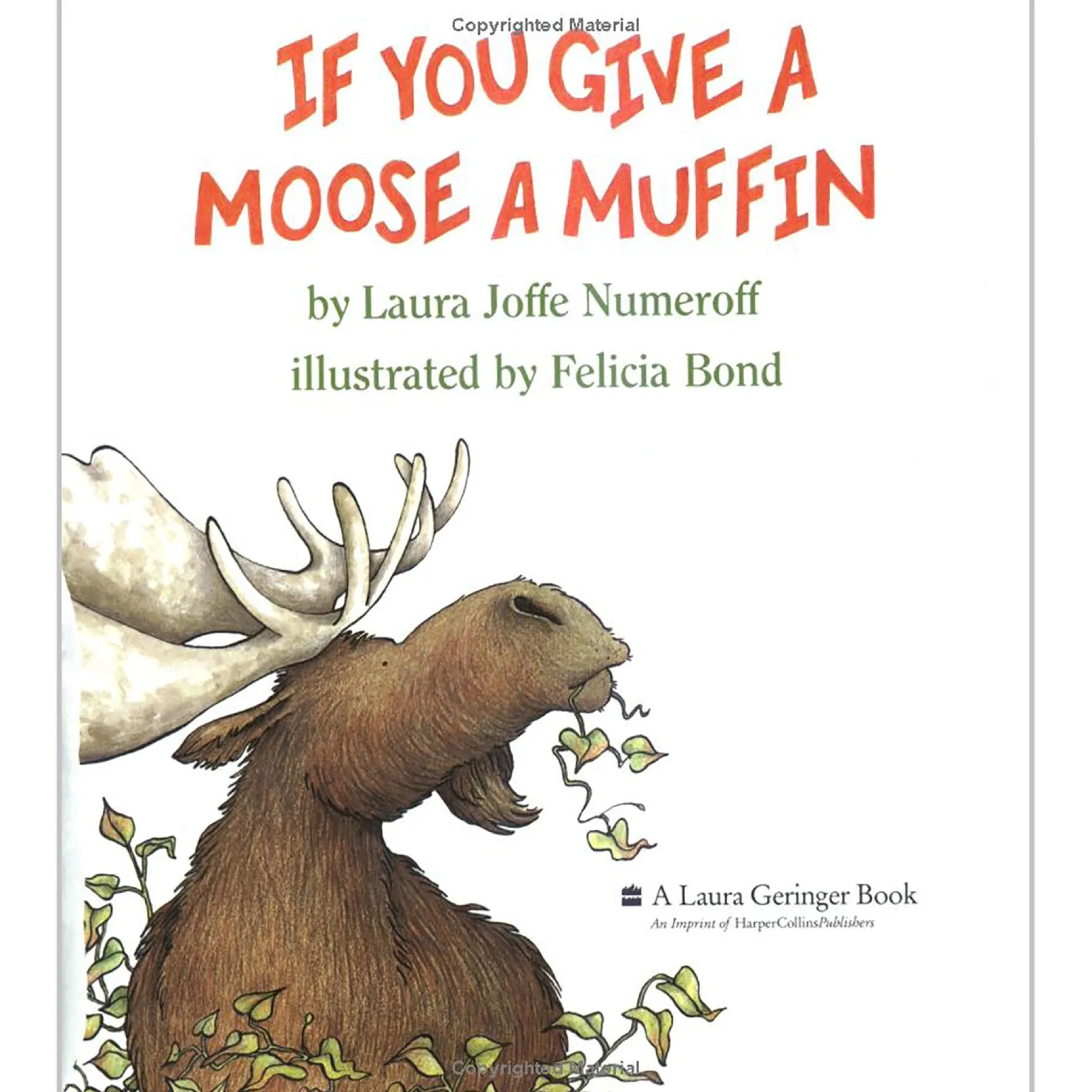 Educators Resource HarperCollins If You Give a Moose a Muffin Book*Kids Kids Books|Classic Books