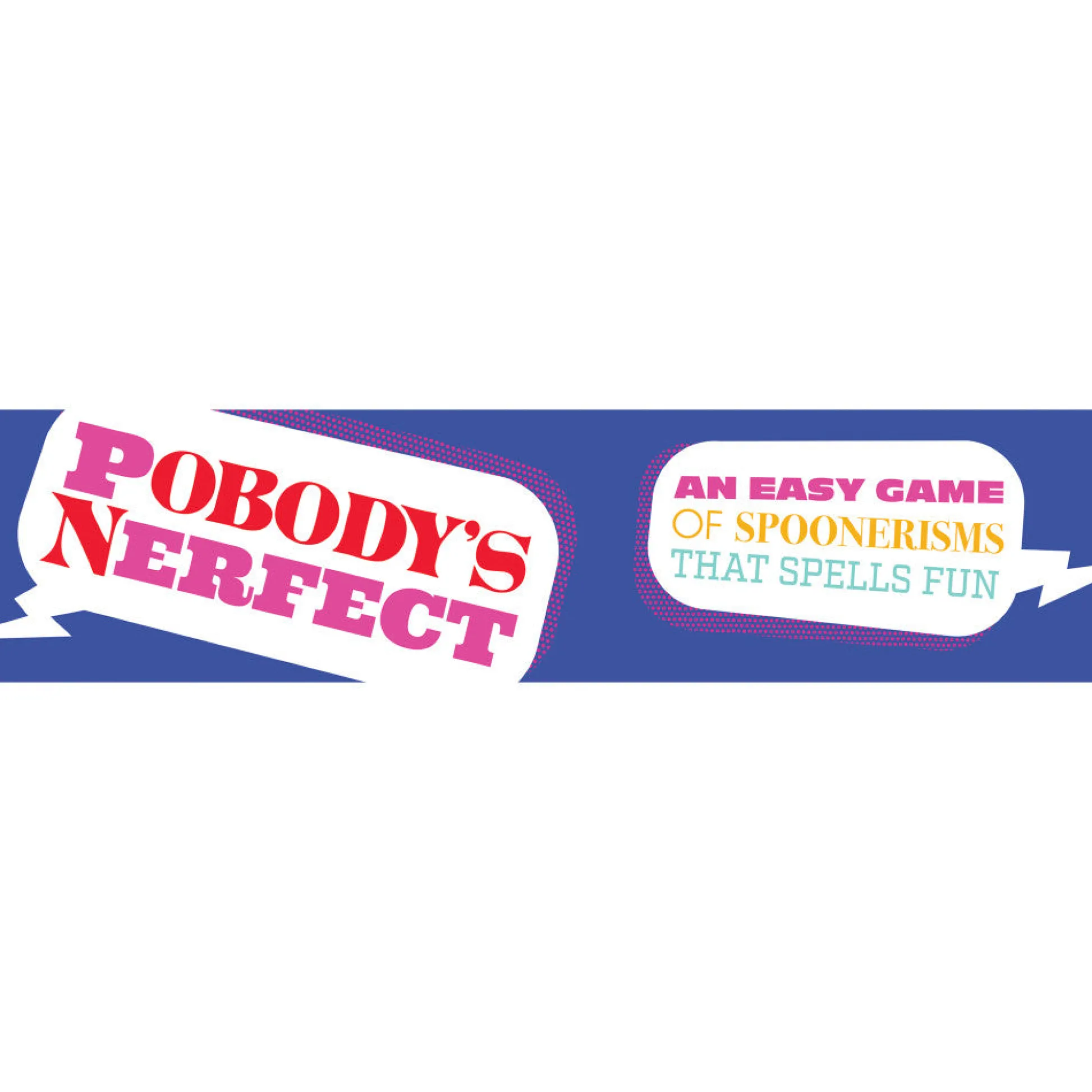 Flat River Group Longshore Pobody's Nerfect Game - Party Game with 300 Spoonerism Cards* Social & Emotional Skills|Family & Entertainments Games