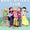 Readerlink Distribution Services The Baby-Sitters Club: Good-Bye Stacey, Good-Bye - Graphic Novel* Reading, Writing & Speech